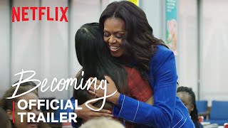 Becoming | Official Trailer | Netflix