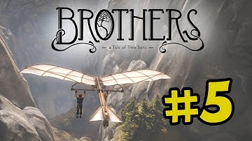 Brothers - The Tale of Two Sons Gameplay Walkthrough Part 5 - Chapter 4 (FLYING)