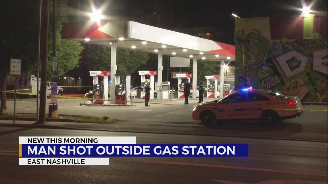 Man shot outside East Nashville gas station - YouTube
