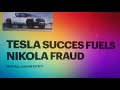 Tesla Success fuels Nikola Fraud 2020  (A80.tb)