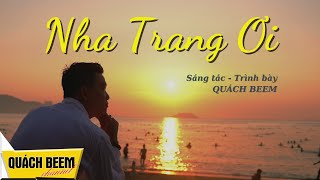 Video voorbeeld van "Nha Trang Ơi - Quách Beem (Official MV 4K) || Festival Biển Nha Trang - Khánh Hòa 2023"