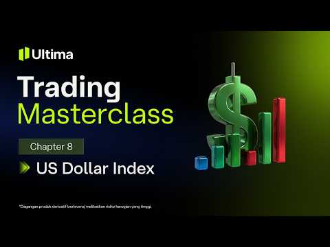 Cara Membaca US Dollar Index (DXY) dalam Forex | Trading Masterclass | Ultima Markets