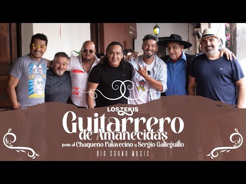 LOS TEKIS Ft. CHAQUEÑO PALAVECINO Y SERGIO GALLEGUILLO - Guitarrero de amanecidas [ Video Oficial ]