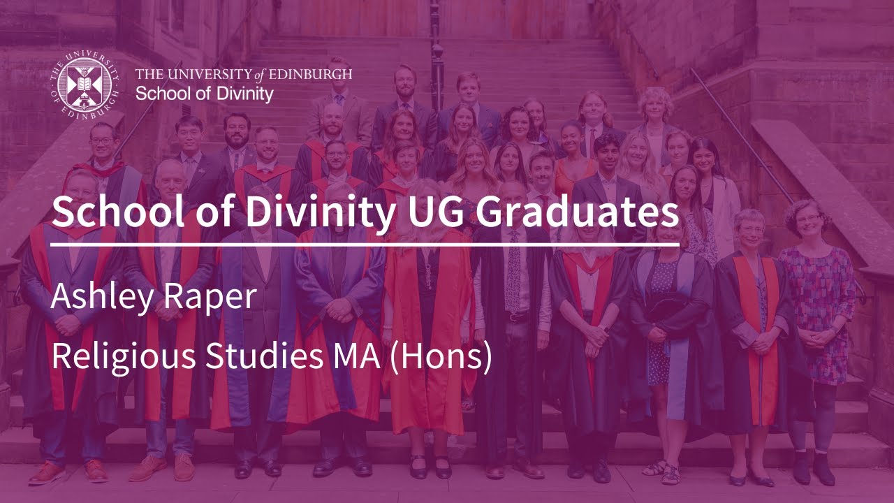 Ashley Raper graduated in Religious Studies MA (Hons) - YouTube