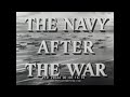 THE U.S. NAVY AFTER WORLD WAR II 1950s PUBLICITY FILM 29044