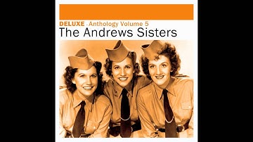 The Andrews Sisters - Let’s Have Another One