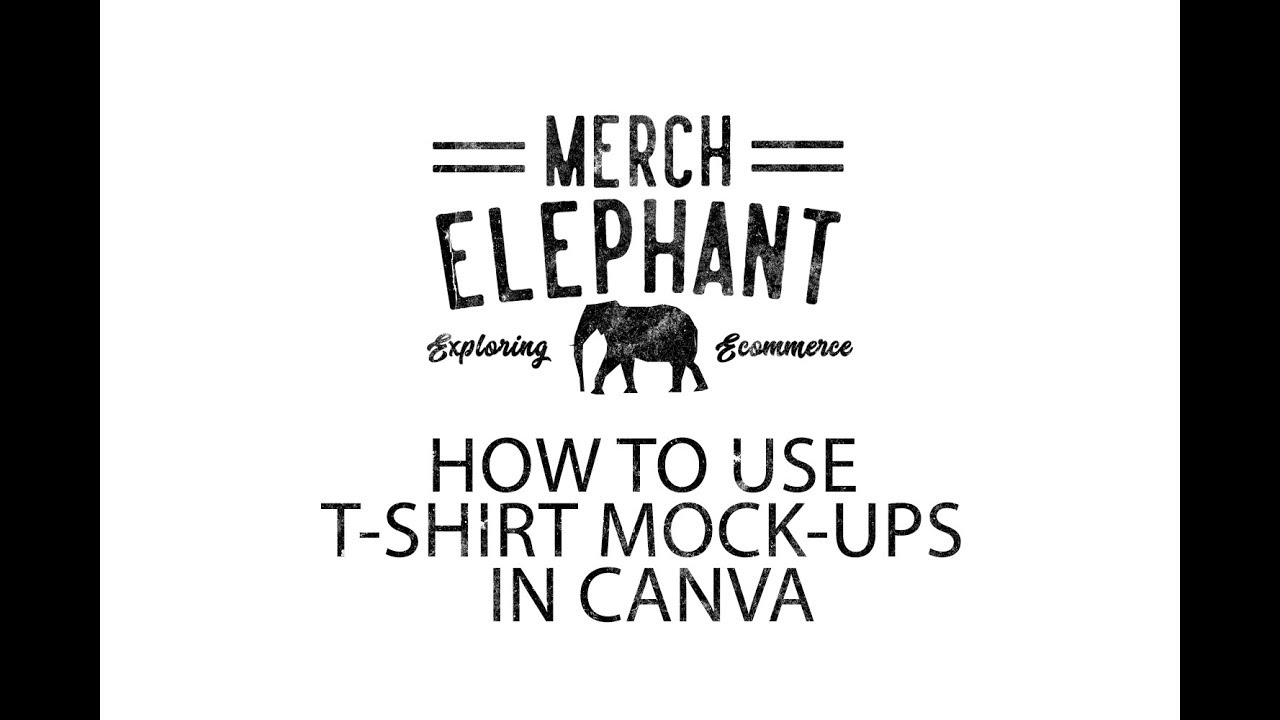 Download How To Use Canva To Create High Quality T-Shirt Mockups For Etsy And Shopify - YouTube