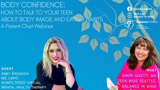 Body Confidence: How To Talk To Your Teen About Body Image And Eating Habits