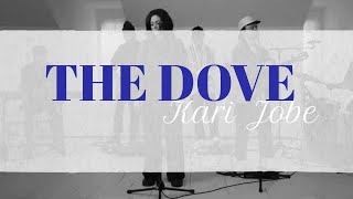 The Dove lyric - Kari Jobe