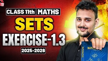 CLASS 11th | SETS | EXERCISE-1.3 | CHAPTER-01| PRANAV PANDEY SIR