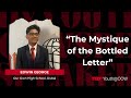 The Mystique Of The Bottled Letter | Edwin George | TEDxYouth@OOW