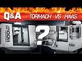 TORMACH vs HAAS - Which one to buy? - Pierson Workholding Q&A