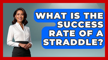 What Is The Success Rate Of A Straddle? - Stock and Options Playbook