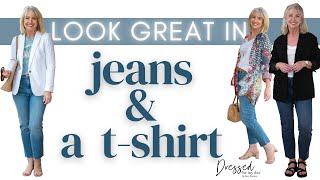 6 Tips to Help You Look Great in Jeans and a T shirt