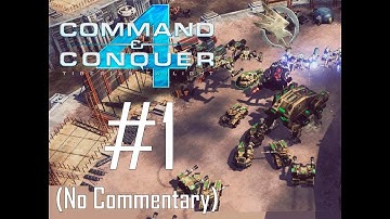 C&C4: Tiberian Twilight - GDI Campaign Playthrough Part 1 (No Commentary)