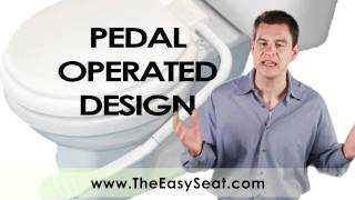 EASYSEAT The Toilet Seat WIth A Pedal