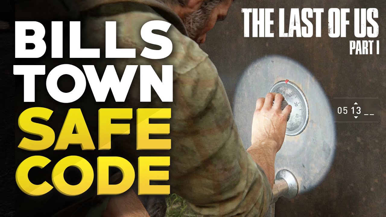 The Last of Us Remake Bill's Town Safe Combination & Location (Safe