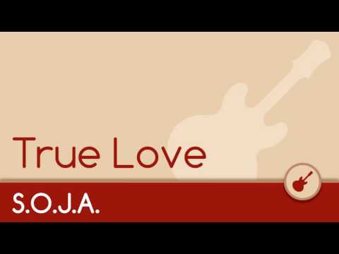 S.O.J.A. - True Love [Acoustic Guitar] 