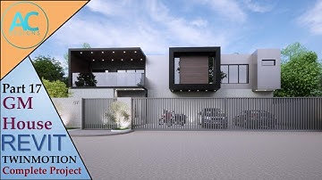 GM House | Part 17 | Complete Step By Step Project | Revit and Twinmotion Tutorial