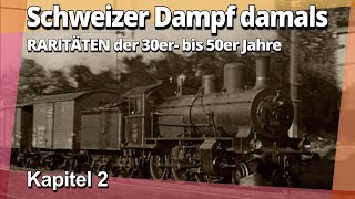 Kapitel 2: Dampf um Winterthur