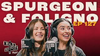 Wild on 7th - Episode #127: Danielle Spurgeon and Natascia Foligno Information