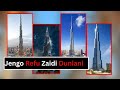 Burj Khalifa Jengo Refu Zaidi Duniani Siri Historia Na Ukweli Wa Kushangaza