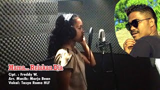Tasya Roma HLF//Mama Relakan Dia (Mengenang Mr.Dheval Leonardo)