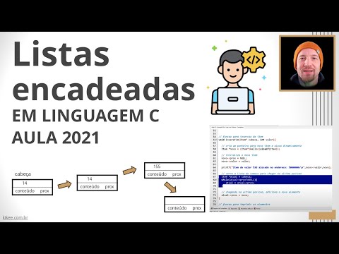 Listas Encadeadas em Linguagem C (2021)