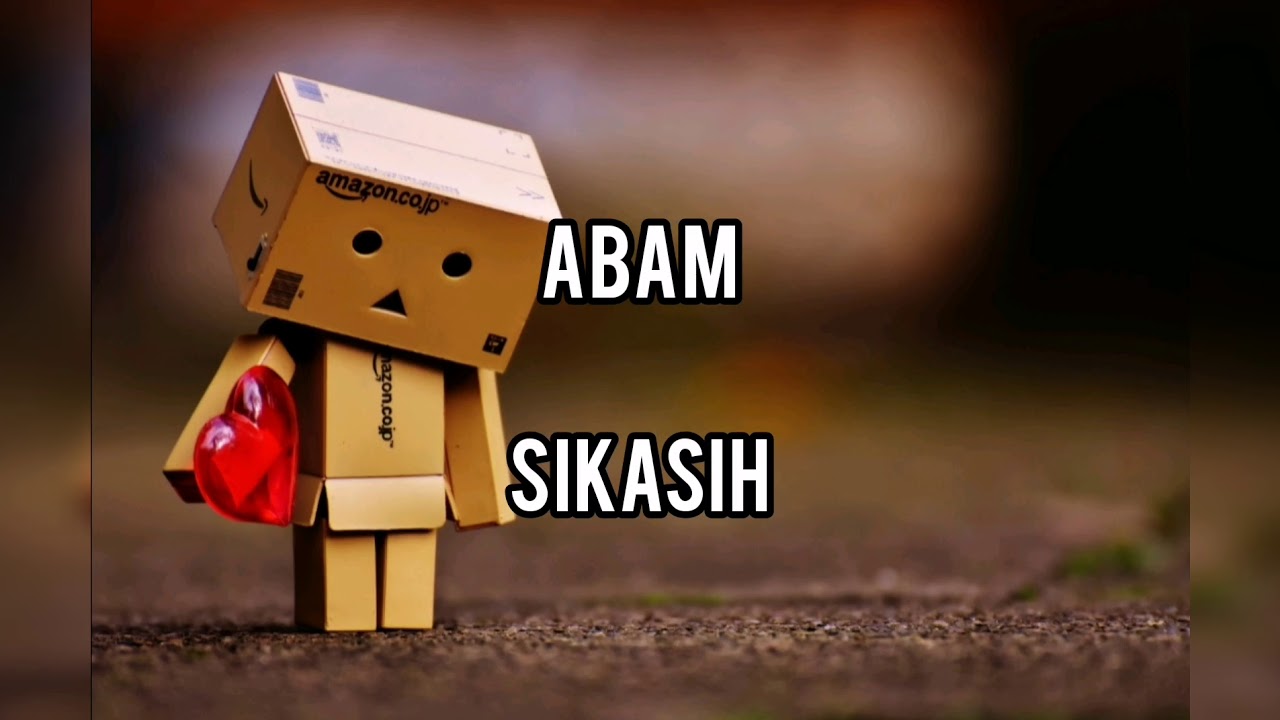 LIRIK LAGU SIKASIH - ABAM - YouTube