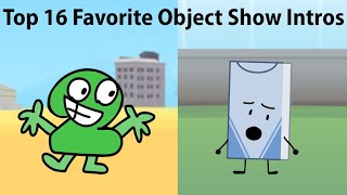 My Top 16 Favorite Object Show Intros