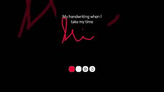 My handwriting #cursive #rush #takingmytime #writing