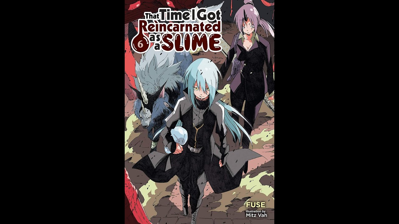 TENSEI SHITARA SLIME DATTA KEN: VOLUME 6 (Parte 1 de 2) – LIGTH NOVEL - AUDIOBOOK PORTUGUES-BR