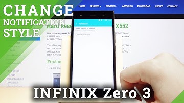 How to Enter Notification Settings in INFINIX Zero 3 – Find Notification Options