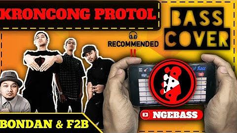 KRONCONG PROTOL (BONDAN & FADE2BLACK) BASS COVER🎸 || REALBASS