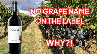 Wine Labels: Why the Grape May Not Matter