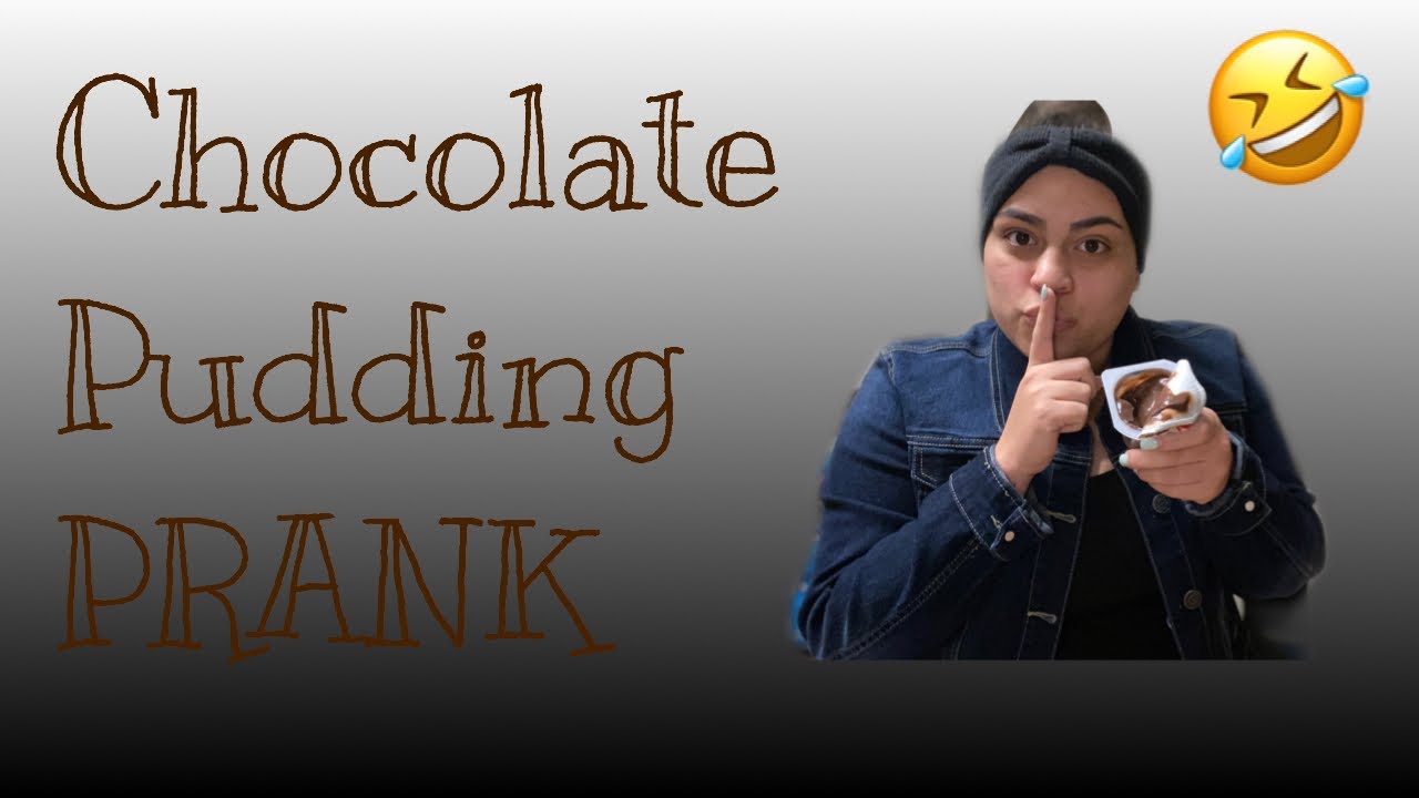 Chocolate Pudding PRANK ‼️‼️ YouTube
