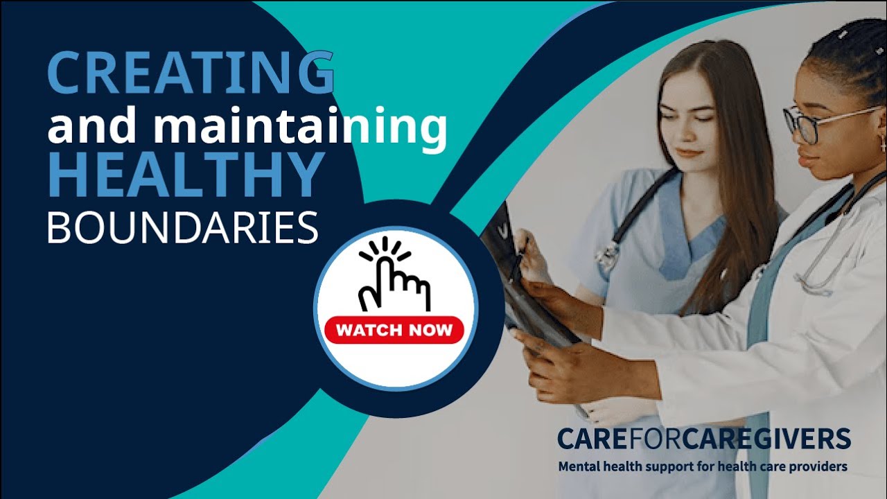 Creating and Maintaining Healthy Boundaries | WEBINAR