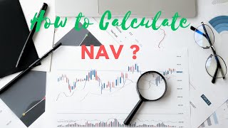 How To Calculate NAV ?