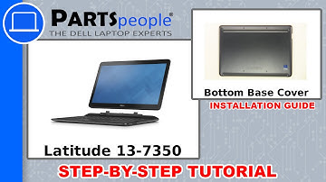 Dell Latitude 13-7350 (P58G-001) Bottom Base Cover How-To Video Tutorials