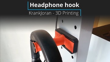Headphone hook - Design proces / 3D print / CR-10