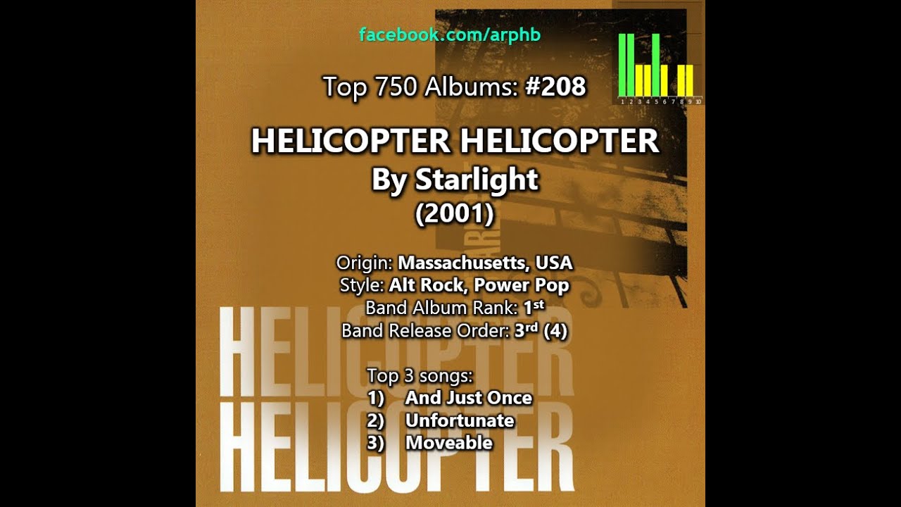 My Top 750 Albums: 208. Helicopter Helicopter - By Starlight (2001)