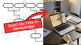 5 Genealogy Mistakes Everyone Makes and How to Fix