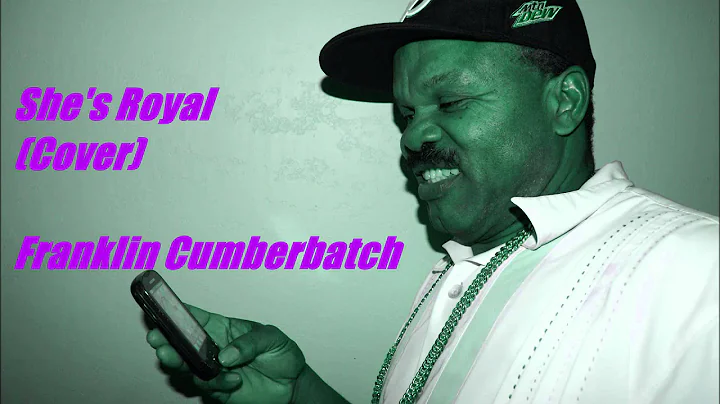Franklin Cumberbatch - She's Royal (Tarrus Riley C...