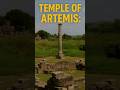 Temple Of Artemis: Gone Too Soon! #shorts #facts