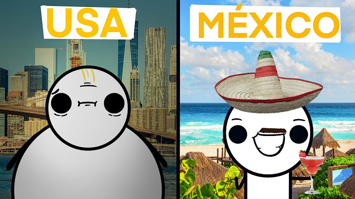 Vivir en México vs en Estados Unidos