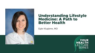 Understanding Lifestyle Medicine: A Path to Better Health