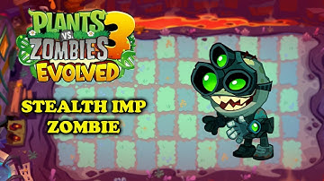 Plants vs Zombies 3: Evolved - Stealth Imp | Dave