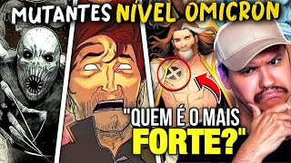 OS 9 MUTANTES mais PODEROSOS de ACIMA do NÍVEL ÔMEGA!  | React Espaço Nerd