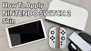 How To Apply AmazingSkins Nintendo Switch 2 Skin