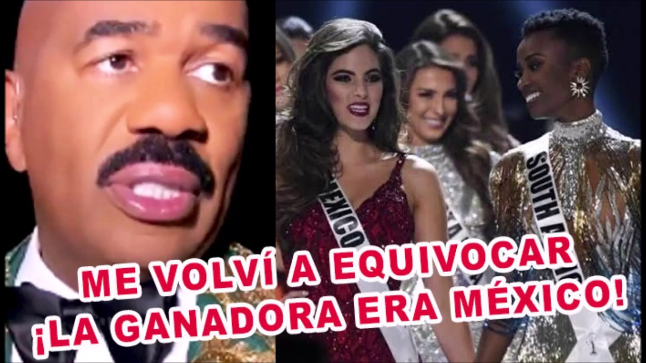 “me Volví A Equivocar La Ganadora De Miss Universo Es México” Steve Harvey Youtube